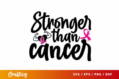 Stronger Than Cancer SVG Design SVG Designangry 