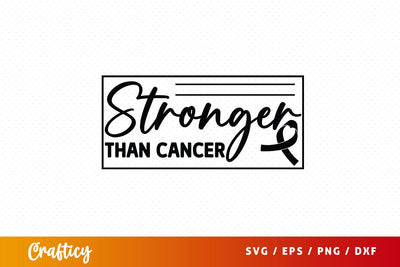 Stronger than cancer SVG Design SVG Designangry 