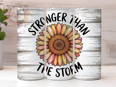 Stronger Than Storm 20oz Tumbler, Inspirational Gift, Sublimation Wrap, Motivational Mug, 20oz Tumbler Design, Stronger Than The Storm, Positive PNG Sublimation Lara' s Designs 