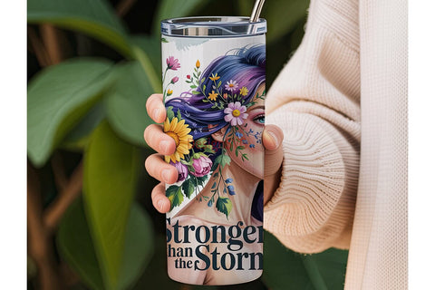 Stronger Than The Storm 20oz Tumbler Sublimation DesignSVG 