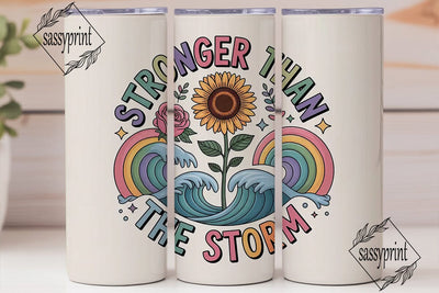 Stronger Than The Storm 20oz Tumbler Sublimation sassyprint 