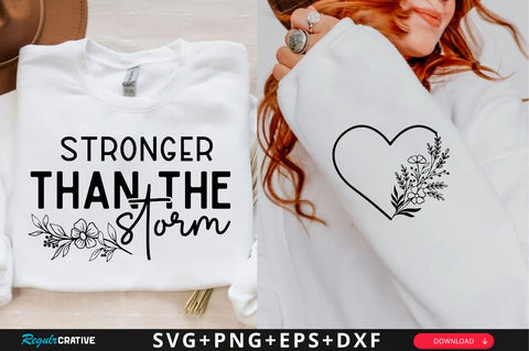 Stronger than the storm Sleeve SVG Design, Inspirational sleeve SVG, Motivational Sleeve SVG Design, Positive Sleeve SVG SVG Regulrcrative 