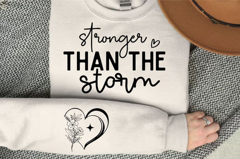 Stronger than the Storm Sleeve SVG Design, Inspirational sleeve SVG, Motivational Sleeve SVG Design, Positive Sleeve SVG SVG Regulrcrative 