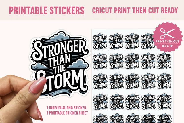 Stronger Than The Storm Sticker PNG, Print Then Cut Sticker Sublimation BijouBay 