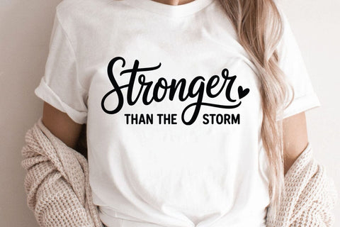 Stronger Than The Storm SVG Angelina750 