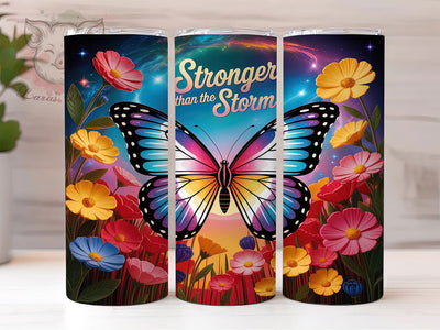 Stronger Than The Storm Tumbler, Butterfly Motivational Quote, Inspirational Butterfly Art, 20Oz Wrap Design, Motivational Sublimation, Uplifting Quote Tumbler, Strength & Resilience Theme Sublimation Lara' s Designs 