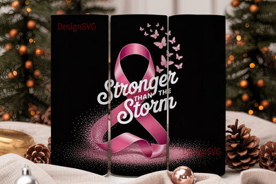 Stronger Than The Storm Tumbler Wrap Sublimation DesignSVG 