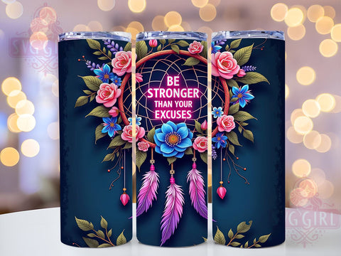 Stronger Than Your Excuses Tumbler, Motivational Tumbler Wrap, 20oz Sublimation Design, Workout Affirmation Tumbler, Inspirational Drinkware, Fitness Tumbler Wrap, Positive Quotes Tumbler Sublimation SvggirlplusArt 