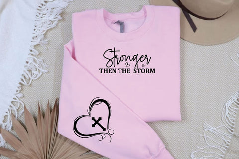 Stronger then the storm Sleeve Svg Design SVG Designangry 
