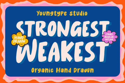 Strongest Weakest Font Youngtype 