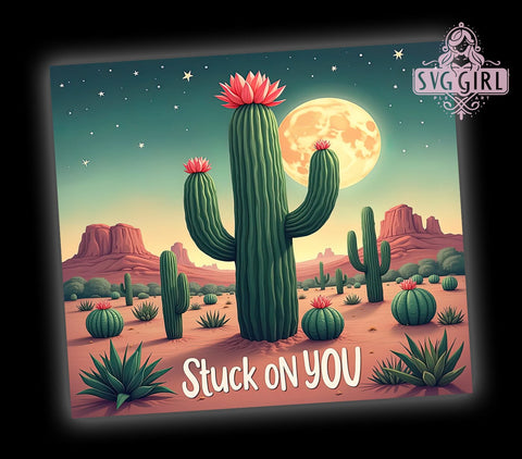 Stuck on You Cactus Tumbler Wrap, Cactus Tumbler, Stuck on You, 20oz Tumbler Wrap, Sublimation Design, Plant Lover Gift, Southwestern Decor, Cute Drinkware Sublimation SvggirlplusArt 