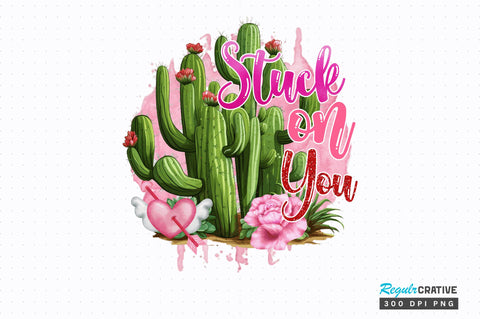 Stuck on you png design Sublimation Regulrcrative 