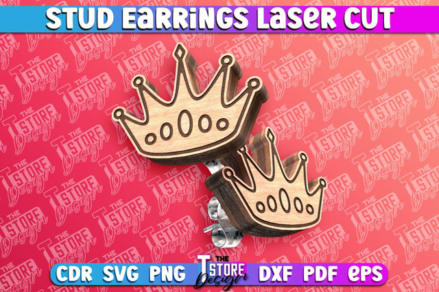 Stud Earrings Laser Cut | Crown Laser Cut SVG Design | CNC Files SVG The T Store Design 
