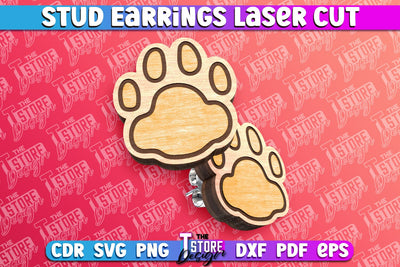 Stud Earrings Laser Cut | Paws Laser Cut SVG Design | CNC Files SVG The T Store Design 