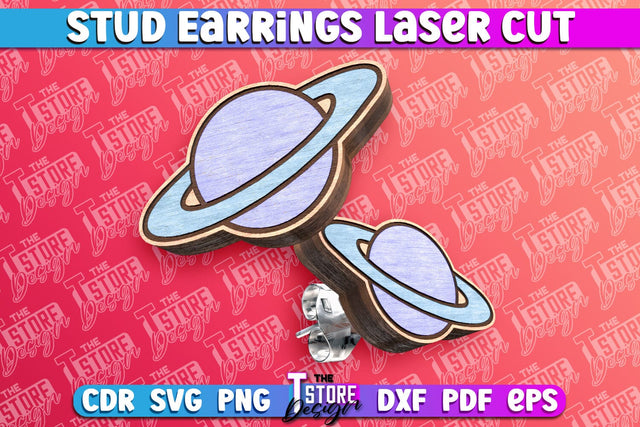 Stud Earrings Laser Cut | Planet Laser Cut SVG Design | CNC Files SVG The T Store Design 