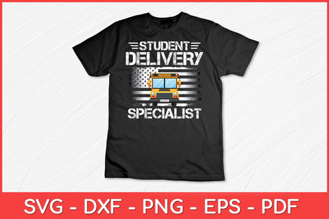 Student Delivery Specialist School Bus Driver Funny Svg Cut File SVG artprintfile 