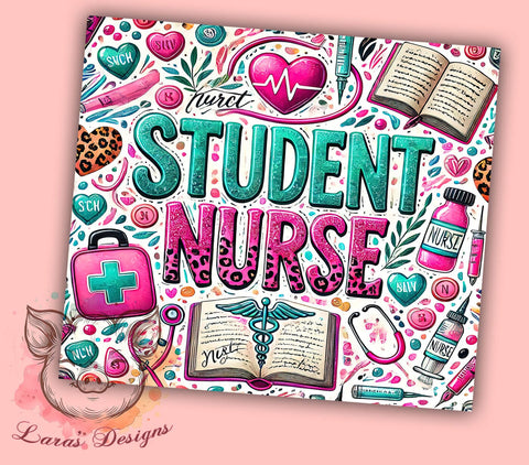 Student Nurse Life 20oz Tumbler, Nursing Student Gift, 20oz Tumbler Wrap, Nurse Life Design, Nursing School Supplies, Inspirational Tumbler, Healthcare Student Gift Sublimation Lara' s Designs 