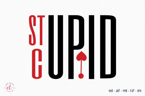 Stupid Cupid | Anti Valentine's Day SVG SVG CraftLabSVG 
