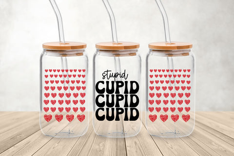 Stupid cupid Can Glass Wrap svg Design SVG Regulrcrative 