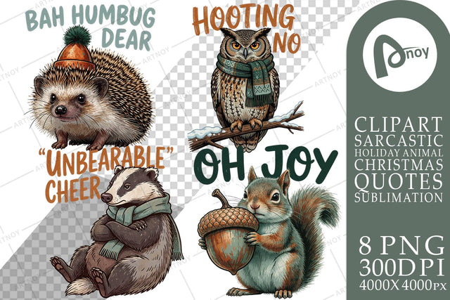 Sublimation Cynical Woodland Holiday Animal Quotes Sublimation artnoy 