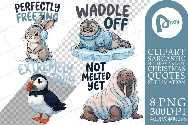Sublimation Sarcastic Arctic Winter Animal Quotes Sublimation artnoy 