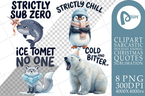 Sublimation Sarcastic Arctic Winter Animal Quotes Sublimation artnoy 