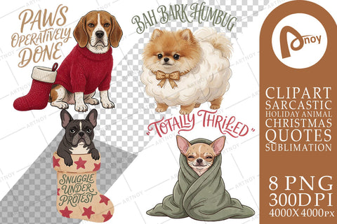 Sublimation Sarcastic Festive Canine Dog Quotes Sublimation artnoy 