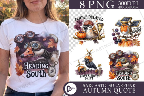Sublimation Sarcastic Solarpunk Autumn Birds Quote Sublimation artnoy 