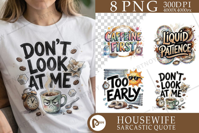 Sublimation Tired Caffeinated Morning Moods Quote Sublimation artnoy 
