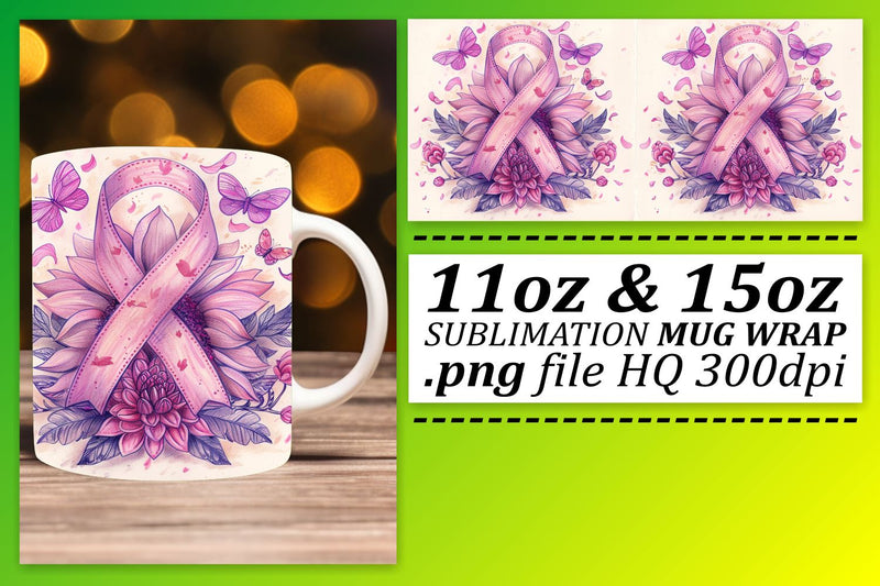 Sublimation Wrap – 11oz & 15oz Pink Ribbon Breast Cancer Mug Sublimation afrosvg 