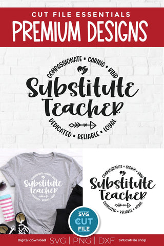 Substitute teacher svg - design for Cricut or Silhouette SVG SVG Cut File 