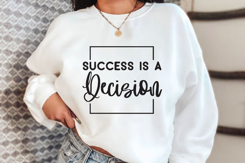 success is a decision, Entrepreneur Svg, Entrepreneur Quotes, Entrepreneurial Spirit, Sublimation Designs, Entrepreneur Svg Bundle , Entrepreneurship SVG farhad farhad 