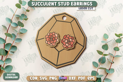 Succulent Stud Earrings Laser Cut Bundle | Floral Design | Jewelry | Accessories | CNC Files SVG The T Store Design 