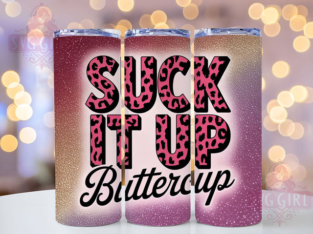 Suck It Up 20oz Tumbler, Suck It Up Wrap, Funny Sublimation Design, Humor PNG, Sassy Tumbler Wrap, 20oz Tumbler Sublimation SvggirlplusArt 