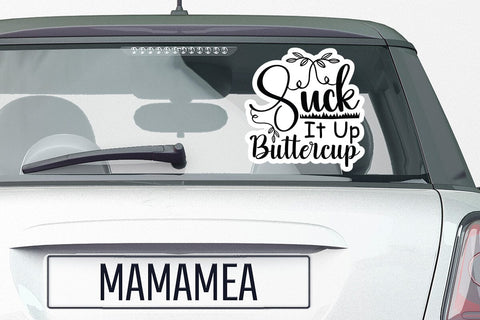 Suck It Up Buttercup SVG Angelina750 