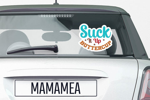 Suck It Up Buttercup SVG Angelina750 