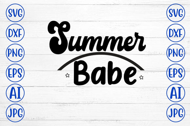 Summer Babe SVG SVG Syaman 