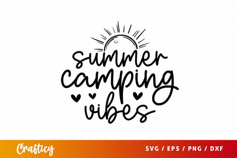 Summer camping vibes SVG Design SVG Designangry 