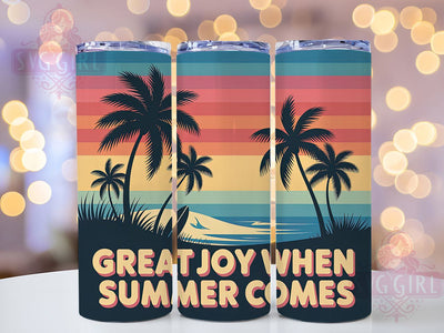 Summer Comes Joy 20oz Tumbler, Summer Comes Phrase, Cheerful Seasonal Illustration, Sublimation Tumbler Wrap, 20oz Tumbler, Fun Summer Gift, Bright Tropical Style Sublimation SvggirlplusArt 