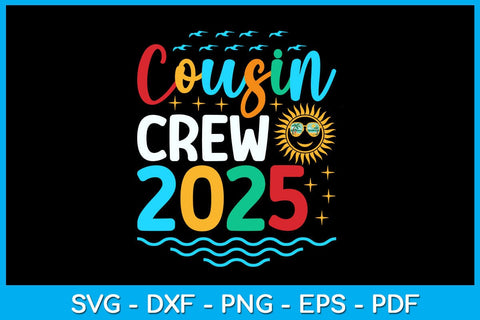 Summer Cousin Crew 2025 SVG PNG PDF Cut File SVG Creativedesigntee 