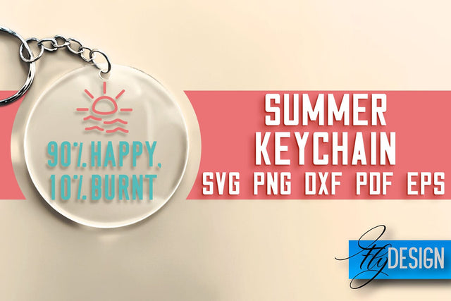 Summer Keychain SVG Design | Happy Quotes Design | SVG File SVG Fly Design 