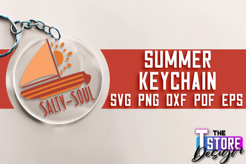 Summer Keychain SVG Design | Sea & Ocean SVG Quotes | Quotes Design SVG The T Store Design 
