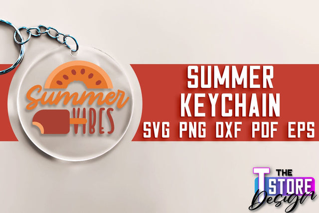 Summer Keychain SVG Design | Sea & Ocean SVG Quotes | Quotes Design SVG The T Store Design 
