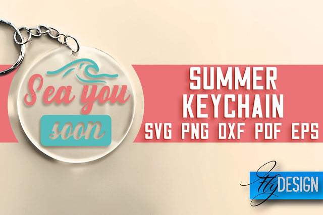 Summer Keychain SVG | Happy Quotes SVG | SVG File SVG Fly Design 