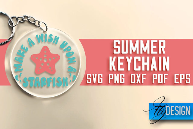 Summer Keychain SVG | Happy Quotes SVG | SVG File SVG Fly Design 