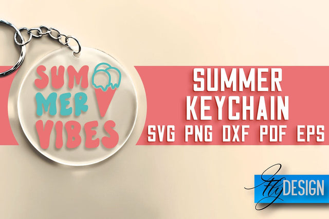 Summer Keychain SVG | Happy Quotes SVG | SVG File SVG Fly Design 