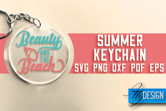 Summer Keychain SVG | Happy Quotes SVG | SVG File SVG Fly Design 