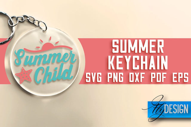 Summer Keychain SVG | Happy Quotes SVG | SVG File SVG Fly Design 