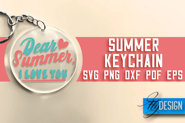 Summer Keychain SVG | Happy Quotes SVG | SVG File SVG Fly Design 