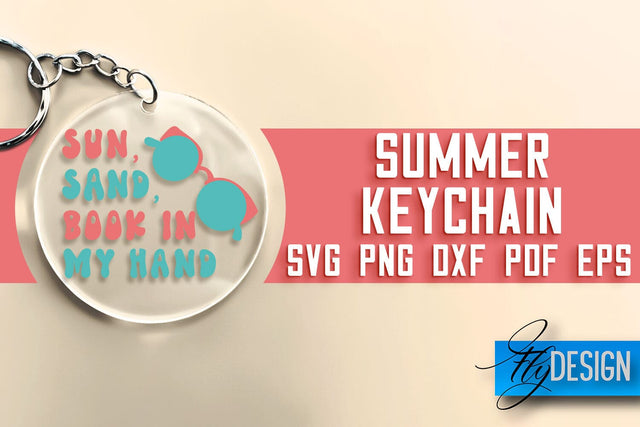 Summer Keychain SVG | Happy Quotes SVG | SVG File SVG Fly Design 